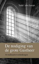 Foto van De nodiging van de grote gastheer - john duncan - ebook (9789402901634)