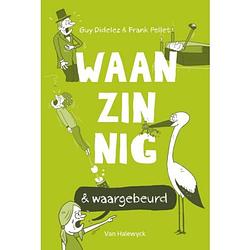 Foto van Waanzinnig & waargebeurd