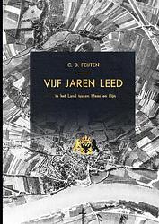 Foto van Vijf jaren leed - c.d. feijten - paperback (9789464659610)