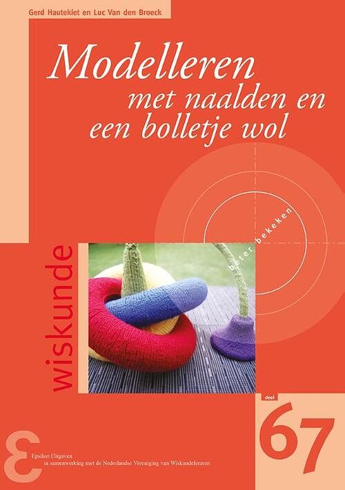 Foto van Modelleren met naalden en een bolletje wol - gerd hautekiet, luc van den broeck - paperback (9789050411974)