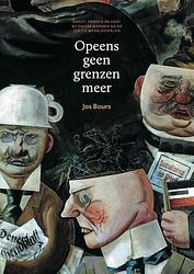 Foto van Opeens geen grenzen meer - jos bours - paperback (9789462624023)