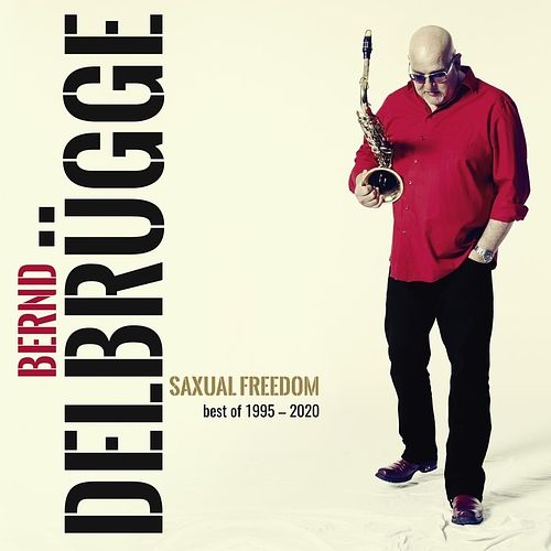 Foto van Saxual freedom. best of 1995-2020 - cd (4260184041411)