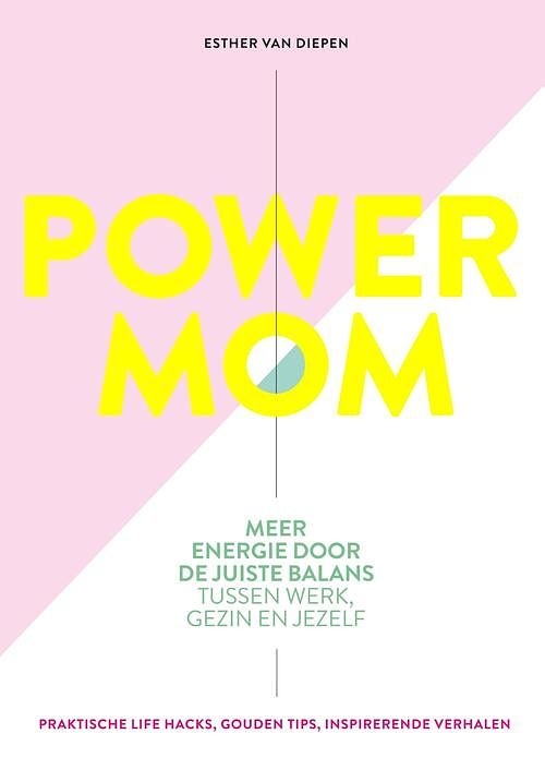 Foto van Power mom - esther van diepen - ebook (9789021570556)