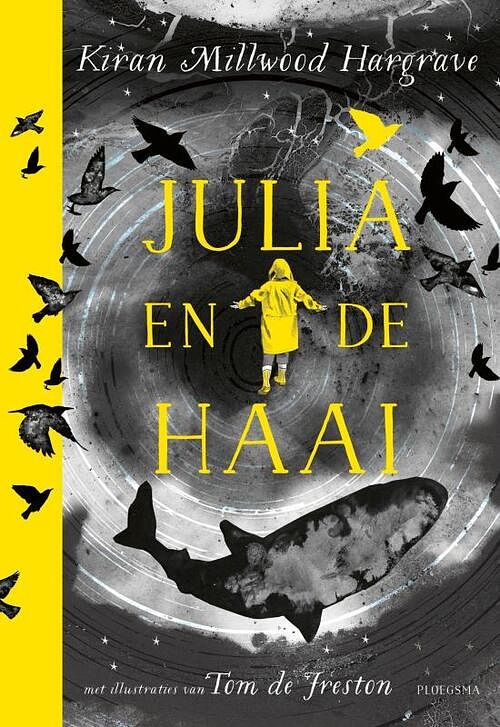 Foto van Julia en de haai - kiran millwood hargrave - hardcover (9789021684109)