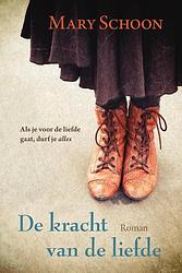 Foto van De kracht van de liefde - mary schoon - ebook (9789020546569)