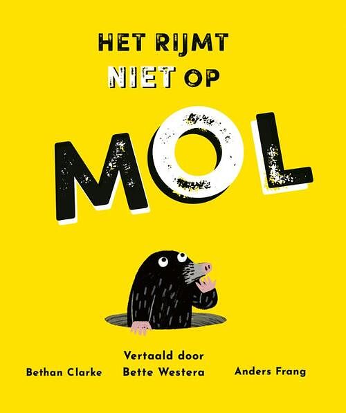 Foto van Het rijmt niet op mol - bethan clarke - hardcover (9789493236646)