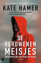 Foto van De verdwenen meisjes - kate hamer - paperback (9789022599433)