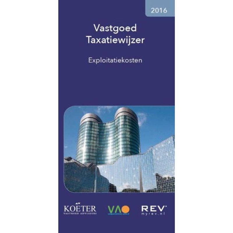 Foto van Vastgoed taxatiewijzer / exploitatiekost