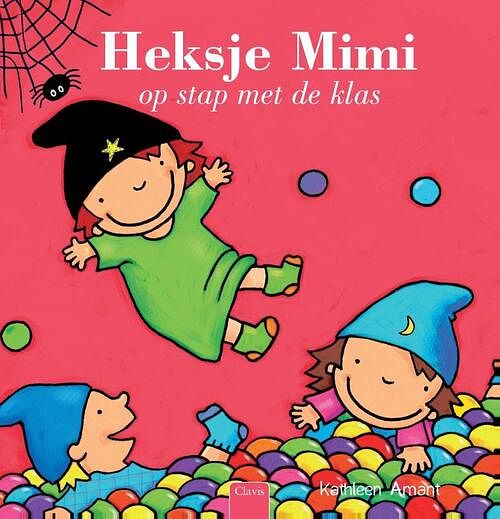 Foto van Heksje mimi op stap met de klas - kathleen amant - hardcover (9789044823684)