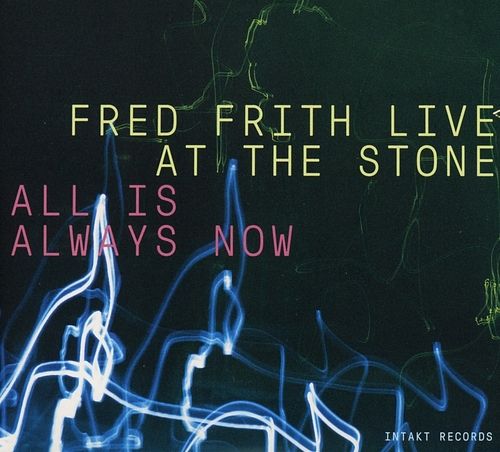 Foto van Live at the stone - all is always now - cd (7640120193201)