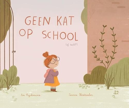 Foto van Geen kat op school - an ryckmans, sanne verstraelen - hardcover (9782509039934)