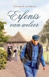 Foto van Erfenis van weleer - johanne a. van archem - ebook (9789059779402)