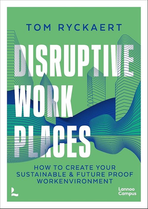 Foto van Disruptive workplaces - tom ryckaert - ebook