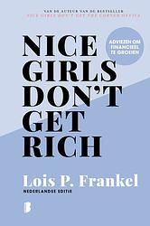 Foto van Nice girls don'st get rich - lois p. frankel - ebook (9789402318821)