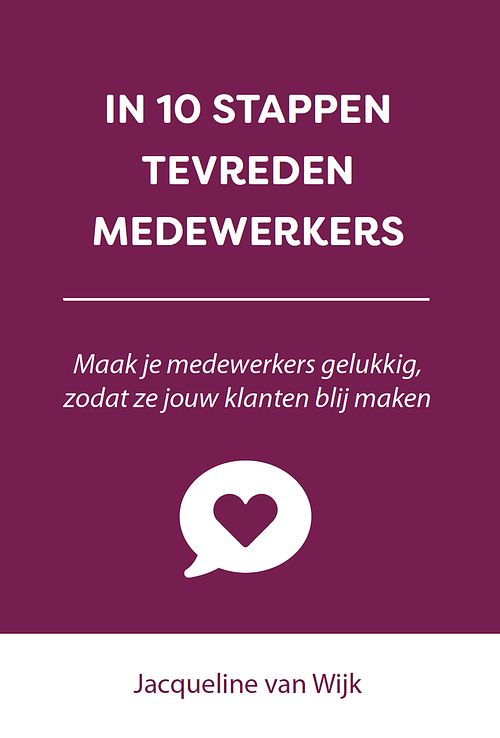 Foto van In 10 stappen tevreden medewerkers - ebook (9789493222281)