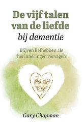 Foto van De vijf talen van de liefde bij dementie - gary chapman - ebook