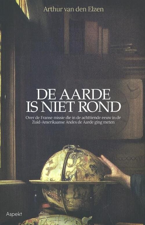 Foto van De aarde is niet rond - arthur van den elzen - paperback (9789461535436)