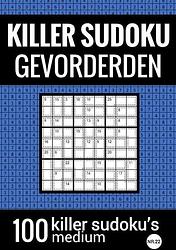 Foto van Killer sudoku - medium - nr.22 - puzzelboek met 100 puzzels voor gevorderden - sudoku puzzelboeken - paperback (9789464656947)