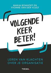 Foto van Volgende keer beter! - manja bomhoff, yvonne van der vlugt - ebook (9789462723184)