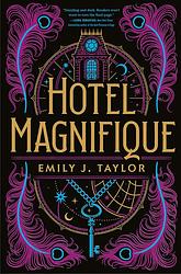 Foto van Hotel magnifique - emily j. taylor - hardcover (9789026166594)