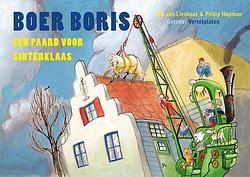 Foto van Boer boris - een paard voor sinterklaas - ted van lieshout - paperback (9789025773267)