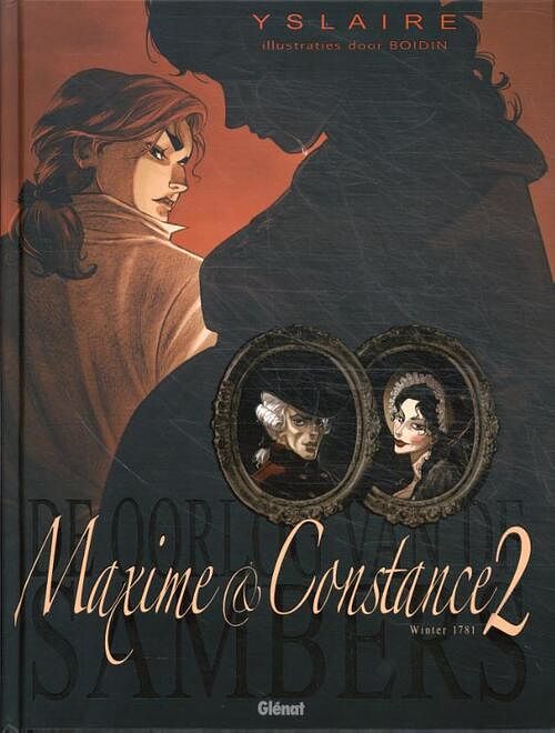 Foto van Maxime & constance 2: winter 1781 - yslaire - hardcover (9789462940024)