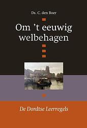 Foto van Om 'st eeuwig welbehagen - c. den boer - ebook (9789462786844)