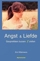 Foto van Angst en liefde - eric willemsens - paperback (9789403661711)