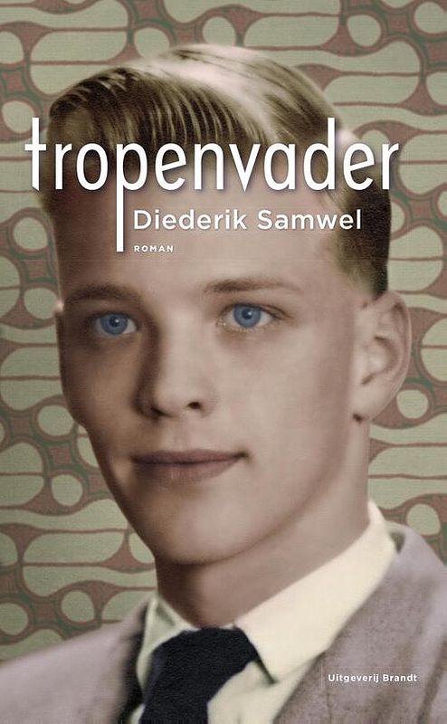 Foto van Tropenvader - diederik samwel - ebook (9789493095397)