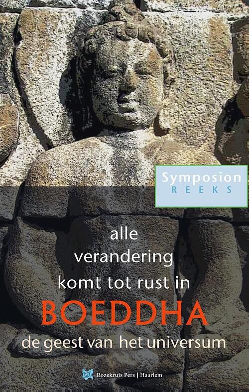 Foto van Alle verandering komt tot rust in boeddha - peter huijs - ebook (9789067326582)