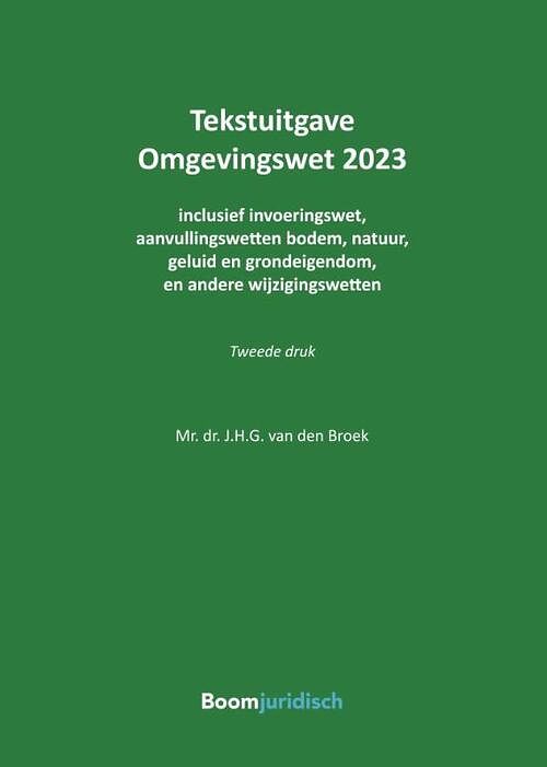 Foto van Tekstuitgave omgevingswet 2023 - j.h.g. van den broek - paperback (9789462127340)