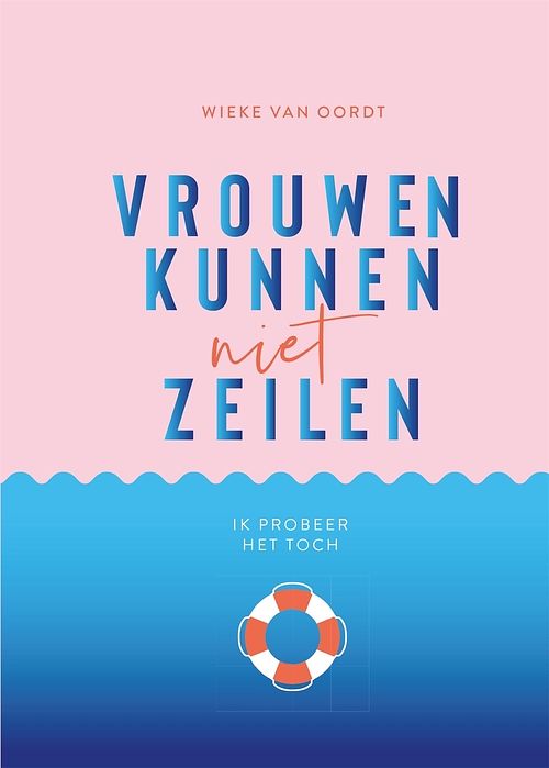 Foto van Vrouwen kunnen niet zeilen - wieke van oordt - ebook (9789064106651)