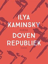 Foto van Dovenrepubliek - ilya kaminsky - paperback (9789463811781)