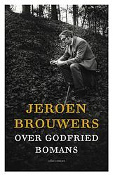 Foto van Over godfried bomans - jeroen brouwers - ebook (9789045026473)