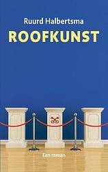 Foto van Roofkunst - ruurd halbertsma - ebook (9789059973503)