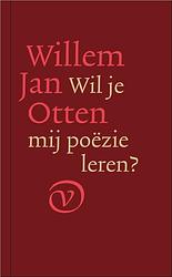 Foto van Wil je mij poëzie leren? - willem jan otten - hardcover (9789028222052)