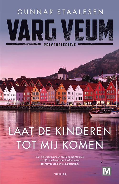 Foto van Varg veum - laat de kinderen tot mij komen - gunnar staalesen - paperback (9789460686153)