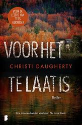 Foto van Voor het te laat is - christi daugherty - ebook (9789402313635)