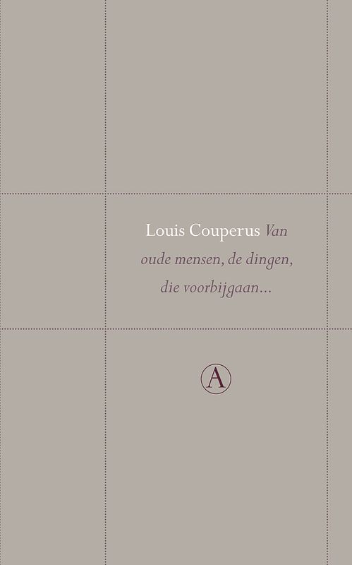 Foto van Van oude mensen, de dingen, die voorbijgaan - louis couperus - ebook (9789025302412)