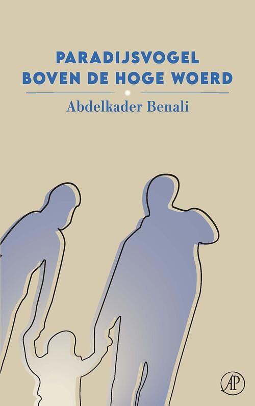 Foto van Paradijsvogel boven de hoge woerd - abdelkader benali - ebook (9789029540360)