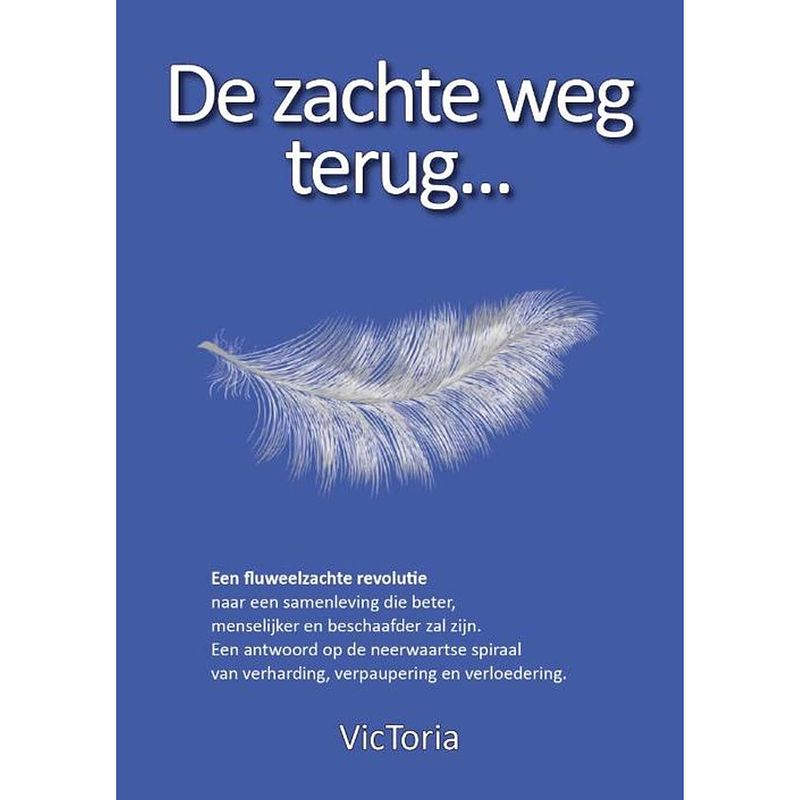 Foto van De zachte weg terug.......