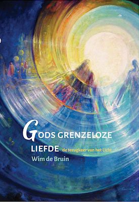 Foto van Gods grenzeloze liefde - wim de bruin - hardcover (9789493175761)