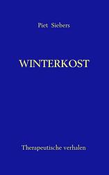 Foto van Winterkost - piet siebers - paperback (9789402107937)