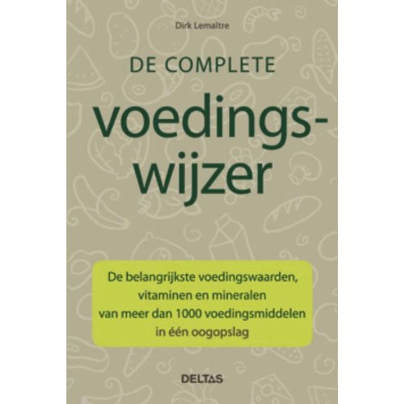 Foto van De complete voedingswijzer