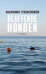 Foto van Blaffende honden - sandro veronesi - ebook (9789044641790)