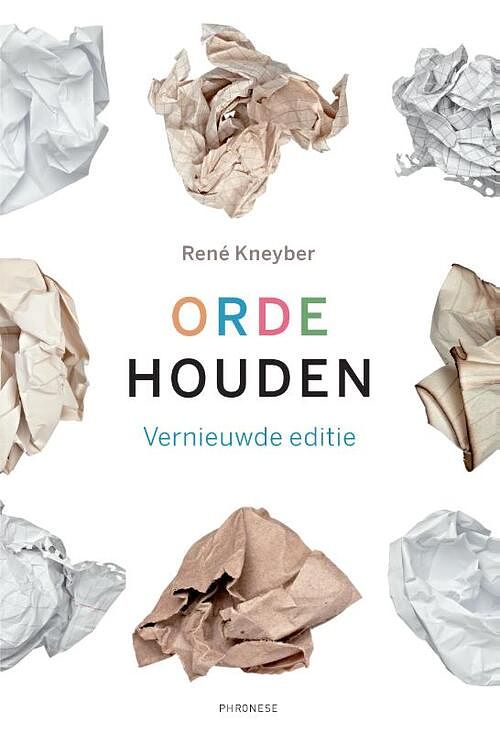 Foto van Orde houden - rené kneyber - paperback (9789490120375)