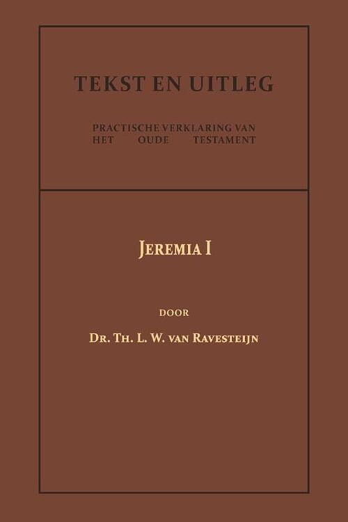 Foto van Jeremia i - dr. th.l.w. van ravesteijn - paperback (9789057196669)