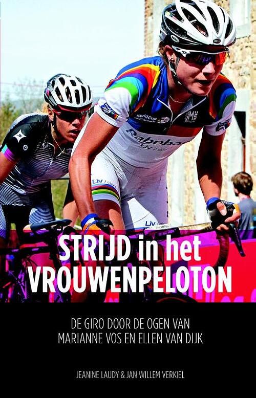 Foto van Strijd in het vrouwenpeloton - jan willem verkiel, jeanine laudy - ebook (9789043916158)