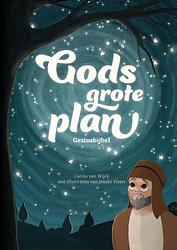 Foto van Gods grote plan - carina van wijck - hardcover (9789059992030)