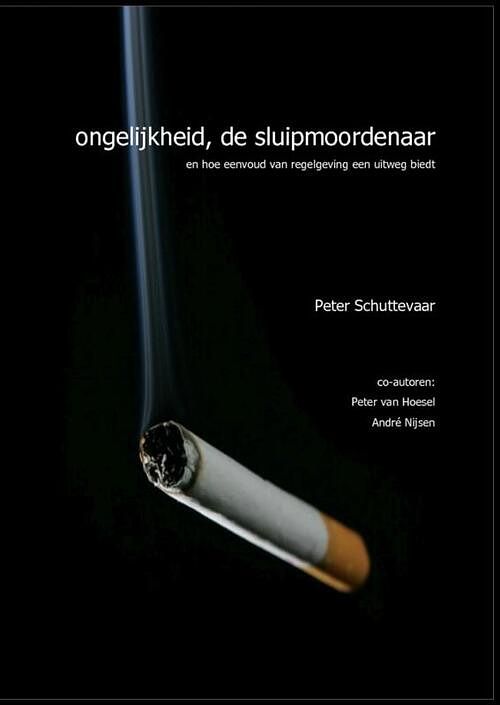 Foto van Ongelijkheid, de sluipmoordenaar - andre nijsen, peter schuttevaar, peter van hoesel - ebook (9789402125320)